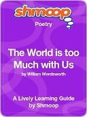 The World is too Much with Us by Shmoop | Goodreads
