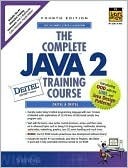 The Complete Java 2 Training Course by Harvey M. Deitel | Goodreads