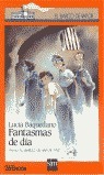 Fantasmas de día