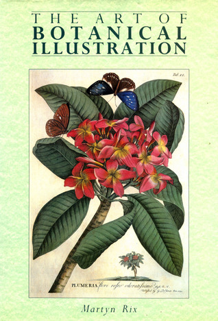 The Art of Botanical Illustration　植物画 The Art of Botanical Illustration - メルカリ
