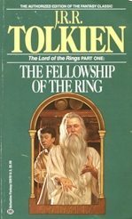 The Fellowship of the Ring (The Lord of the Rings, #1)