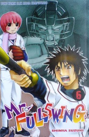 漫画　【MAJOR】＆【Mr.FULLSWING】 Mr. Fullswing Vol. 6 by Shinya Suzuki | Goodreads