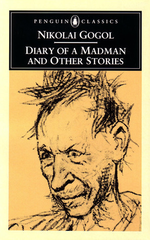 Diary of a Madman and Other Stories
