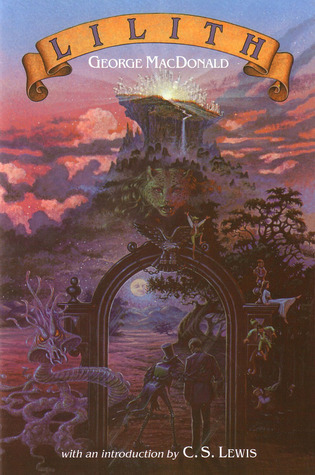 Lilith by George MacDonald, a refreshing, mystical novel.