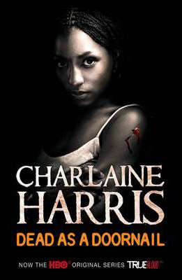 Dead As A Doornail (Sookie Stackhouse, #5)