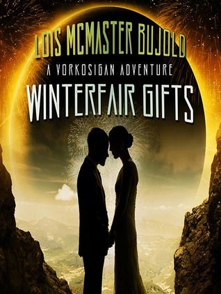 Winterfair Gifts (Vorkosigan Saga)
