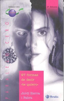 97 formas de decir "te quiero" book cover