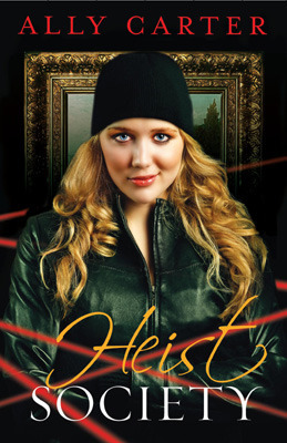 Heist Society (Heist Society, #1)