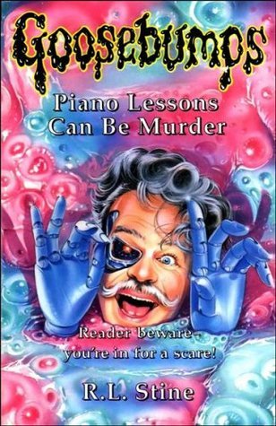 Piano Lessons Can Be Murder (Goosebumps, #13)