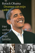 Dromen van mijn vader, een autobiografie