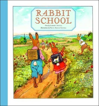 Rabbit Rabbit School Rabbit School by Albert Sixtus | Goodreads