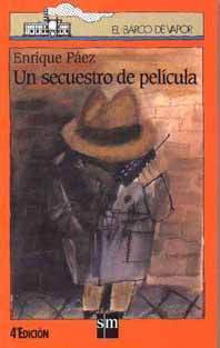 Un secuestro de película