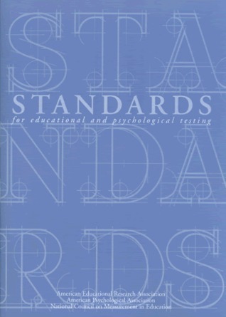 Standards for Educational and Psychological Testing 1999 by American Psychological Association ...