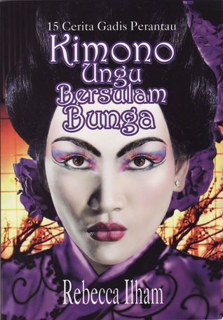 Kimono Ungu Bersulam Bunga book cover