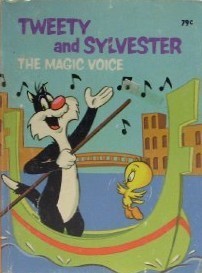 Tweety and Sylvester: The Magic Voice by Laura French Goodreads