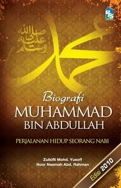 Biografi Muhammad bin Abdullah: Perjalanan Hidup Seorang Nabi