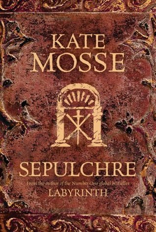 Sepulchre (Languedoc Trilogy, #2)