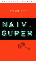 Naiv. Super