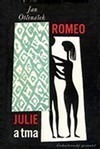 Romeo, Julie a tma