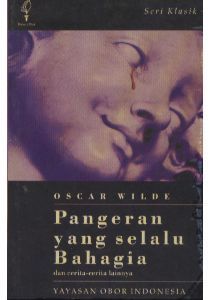 Pangeran Yang Selalu Bahagia dan cerita-cerita lainnya book cover