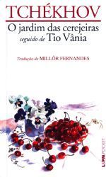 O Jardim das Cerejeiras seguido de Tio Vânia book cover