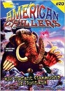 Mutant Mammoths of Montana book cover