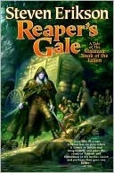 Reaper's Gale (Malazan Book of the Fallen Series #7)