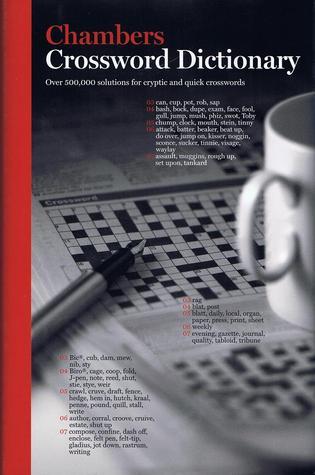 Chambers Crossword Dictionary By Chambers Goodreads