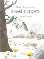 Ismael e Chopin