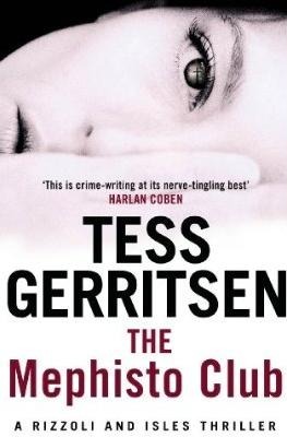 The Mephisto Club (Rizzoli & Isles, #6)
