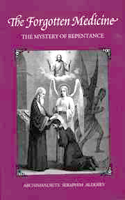 The Forgotten Medicine: The Mystery of Repentance
