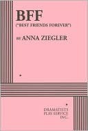 Bff: "Best Friends Forever"