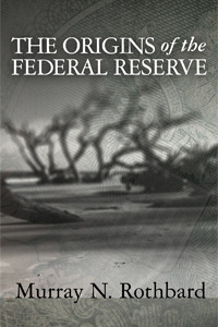 The Origins of the Federal Reserve
