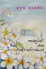 Manjali dan Cakrabirawa book cover