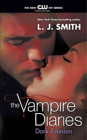 Dark Reunion (The Vampire Diaries #4)