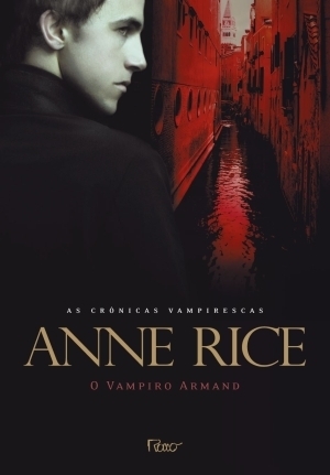 O Vampiro Armand (As Crônicas Vampirescas, #6)