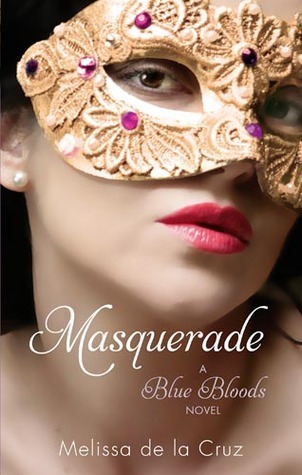 Masquerade (Blue Bloods, #2)
