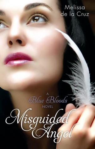 Misguided Angel (Blue Bloods, #5)