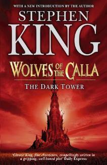 Wolves of the Calla (The Dark Tower, #5)