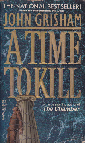 A Time to Kill