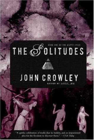 The Solitudes (The Aegypt Cycle, #1)