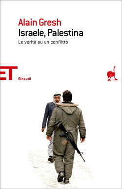 Israele, Palestina: La verità su un conflitto