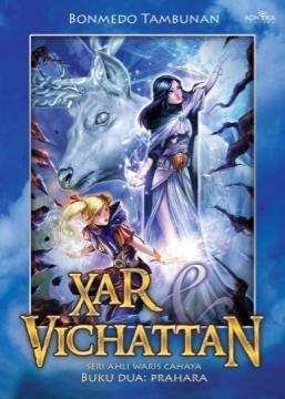 Xar & Vichatan, Seri Ahli Waris Cahaya book cover 2