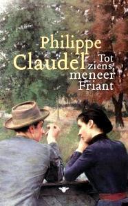 Tot ziens, meneer Friant book cover