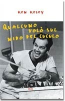 Qualcuno volò sul nido del cuculo by Ken Kesey | Goodreads