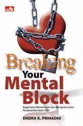 Breaking Your Mental Block