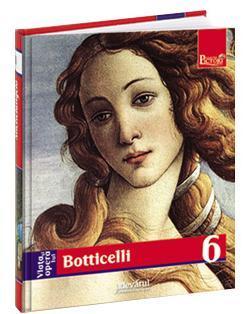 Viaţa şi opera lui Botticelli