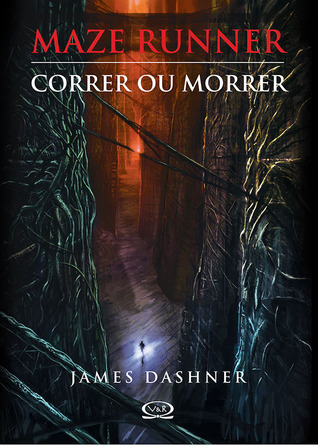 Correr ou Morrer (Maze Runner, #1)