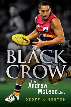 Black Crow: The Andrew McLeod Story