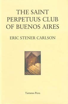 The Saint Perpetuus Club of Buenos Aires book cover